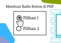 Membuat radio button di PHP